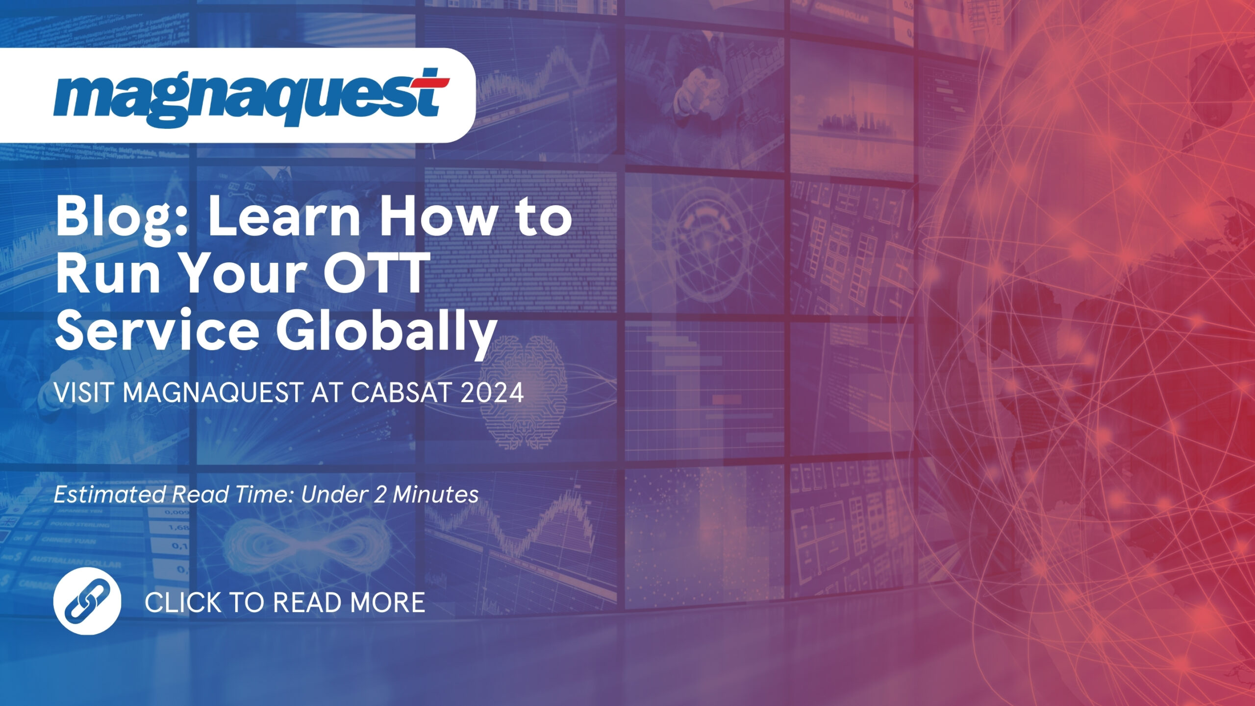 https://magnaquest.com./wp-content/uploads/2024/05/WB-Learn-How-to-Run-Your-OTT-Service-Globally-scaled.jpg