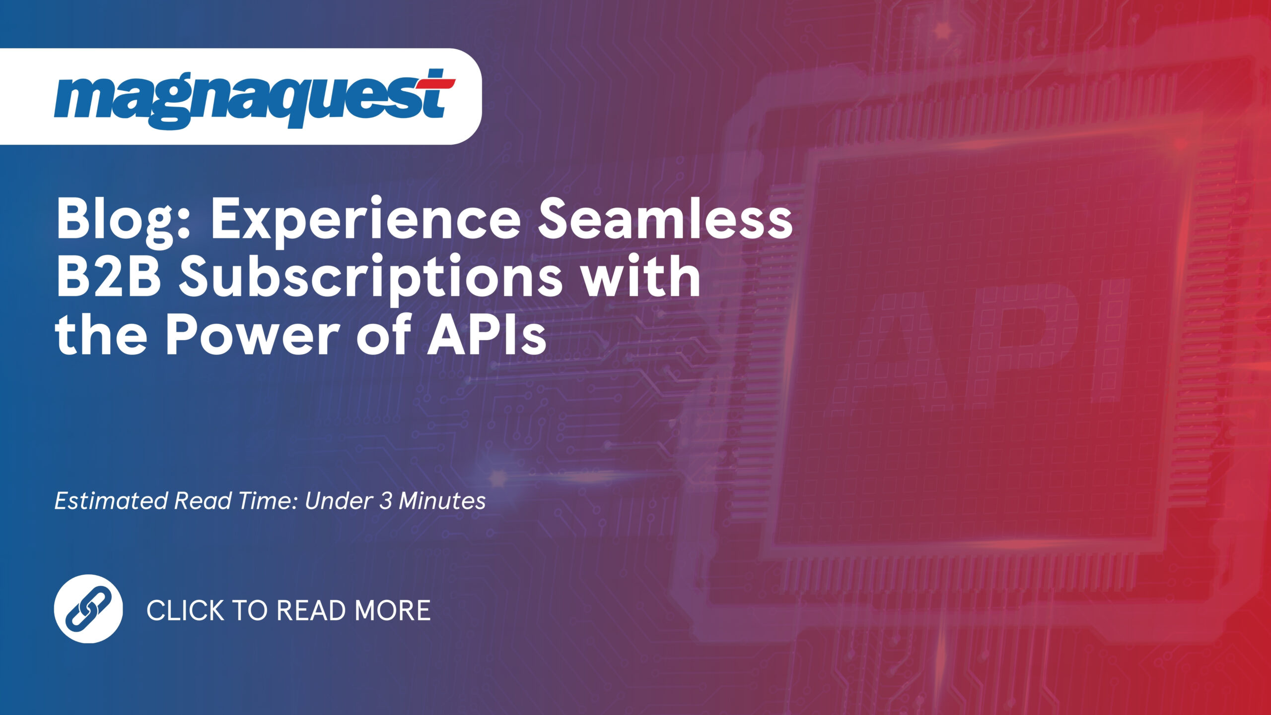 https://magnaquest.com./wp-content/uploads/2024/06/WB-Experience-Seamless-B2B-Subscriptions-with-the-Power-of-APIs-scaled.jpg